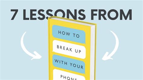 HOW TO BREAK UP WITH YOUR PHONE By Catherine Price Top 7 Lessons