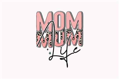 Mom Life Sublimation Graphic By Diycraftsy · Creative Fabrica