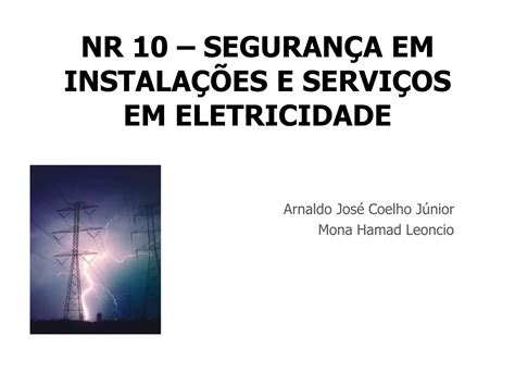 Norma Regulamentadora Seguranca Em Eletricidade Ppt