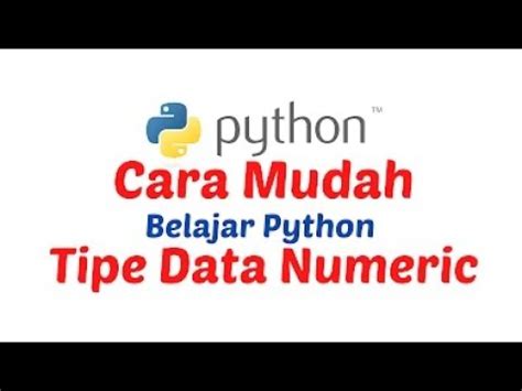 Belajar Python Pemula Operasi Data Numeric Di Python Proses