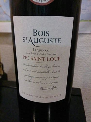 Bois St Auguste Coteaux Du Languedoc Pic Saint Loup Vivino Us