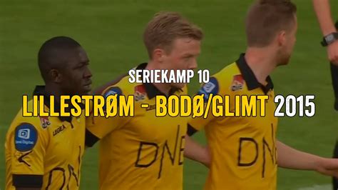 lillestrom bodoglimt  youtube