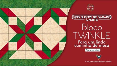 Como Fazer O Twinkle BLOCO DE PATCHWORK Feito Retalhos De