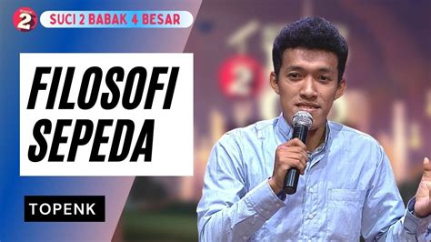 Stand Up Topenk Fungsi Sepeda Zaman Sekarang Buat Pamer Suci Youtube