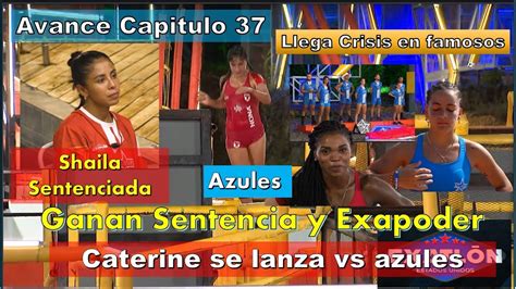 Shaila Sentenciada Ganan Sentencia Exapoder Azules Vs Caterine Avance