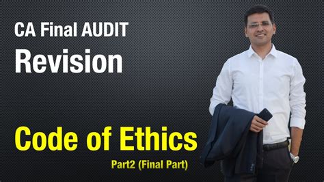 CA Final Audit Revision Code Of Ethics For Jan21 Feb21 2nd Last