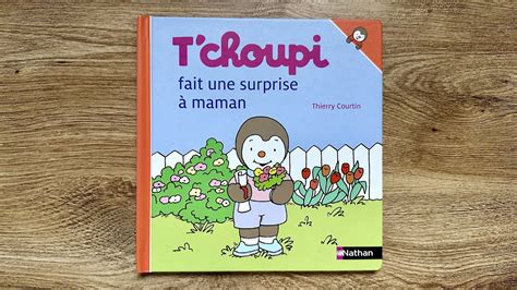 Lecture Tchoupi Fait Une Surprise Maman Youtube