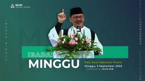 Ibadah Minggu Gkjw Jember September Youtube