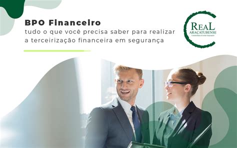 BPO Financeiro descubra agora como funcionam os benefícios e como