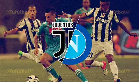 Juventus Vs Napoli En Vivo Y En Directo Copa Italia Fufutbol