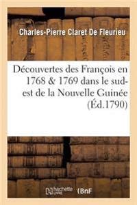 D Couvertes Des Franc Ois En 1768 1769 Dans Le Sud Est De La Nouvelle