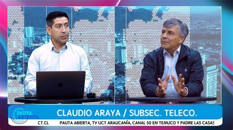 La Entrevista Hoy Con Claudio Araya Subsecretario De