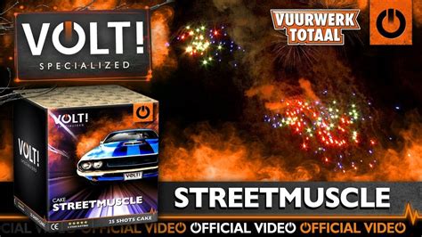 Streetmuscle Vuurwerktotaal Volt Fireworks Lesli YouTube