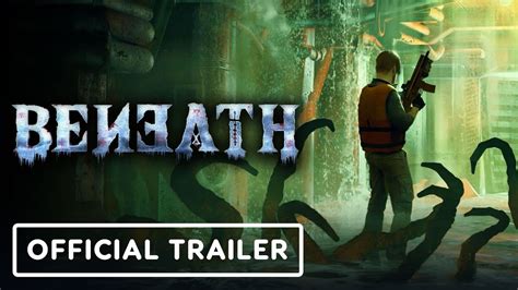 Beneath Official Announcement Trailer YouTube