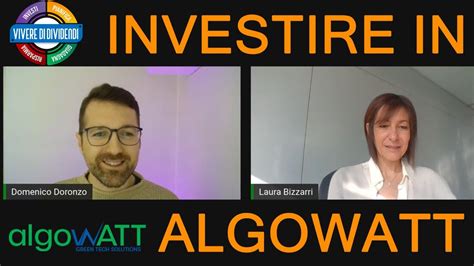 Investire In Azioni Algowatt Analisi Dellazienda Youtube