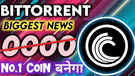 BitTorrent BTTC Coin Latest News Updates Bttc Coin Future