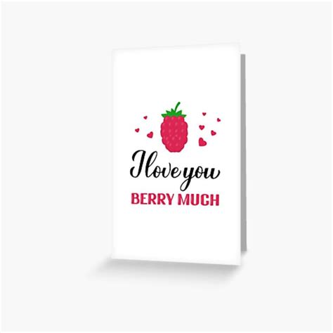 I Love You Berry Much Pun Quote With Hand Drawn Raspberry Greeting