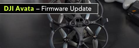 Dji Avata Firmware Update V