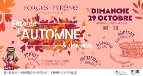 Montgailhard F Te D Automne Aux Forges De Pyr Ne