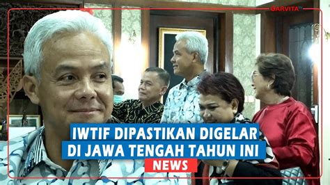 Pemprov Jawa Tengah Sambut Baik Rencana Festival Internasional Wisata