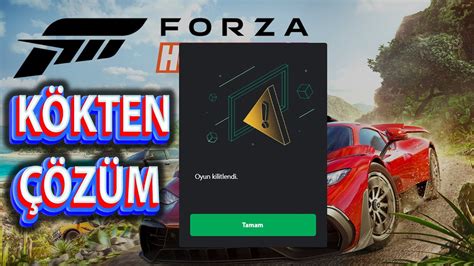 Forza Horizon 5 Oyun Kilitlendi Hatası Nasıl Çözülür YouTube