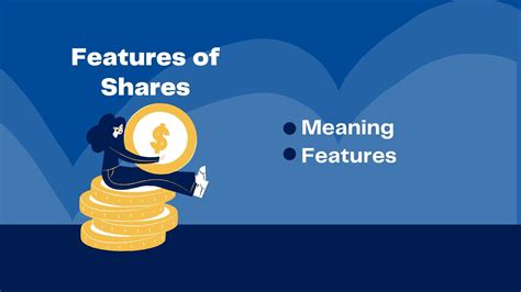 Features Of Shares Meaning Types And Characteristics Of Shares