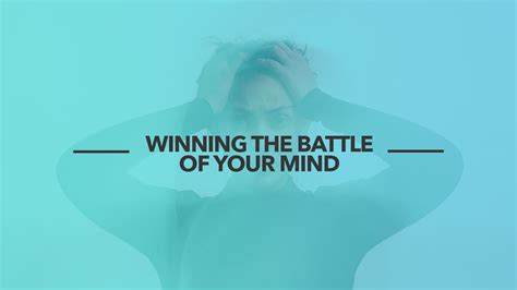 Winning The Battle Of Your Mind Grace Chapel