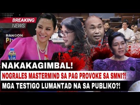 Nakakagimbal Nograles Mastermind Sa Pag Provoke Sa Smni Mga Testigo