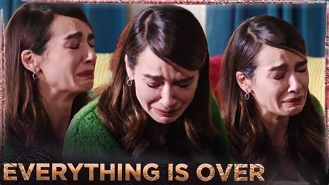 Everything Is Over Best Scene Birce Akalay Sawal E Ishq YouTube