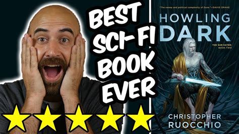 Sun Eater Howling Dark Spoiler Free Review By Christopher Ruocchio