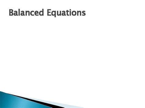 chemical calculations chapter  section  balanced equations