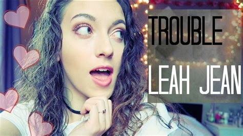 Leah Jean Trouble Cover Nevershoutnever Youtube