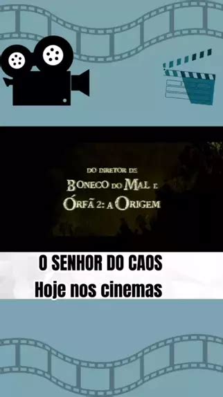 O Senhor Do Caos Osenhordocaos Hoje Lan Amento Cinema