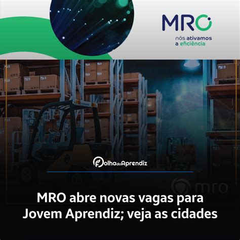 Mro Abre Novas Vagas Para Jovem Aprendiz Veja As Cidades Folha Do