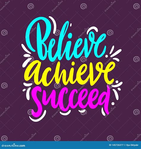 Believe Achieve Succeed Hand Drawn Vector Quote Lettering Stock