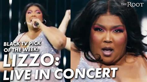 Lizzo Live In Concert Is Our Tv Pick This Week Youtube