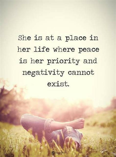 Quotes She Is At A Place In Her Life Where Peace Is Her Priority