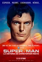 Super Man La Historia de Christopher Reeve Cinépolis ENTRA