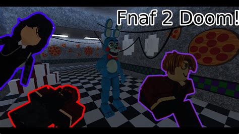 Playing Fnaf 2 Doom Mod Roblox Youtube