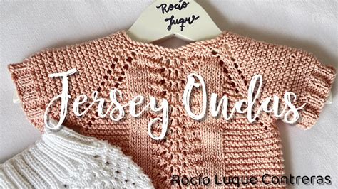 Jersey Ondas Tutorial tejer punto de bebé YouTube