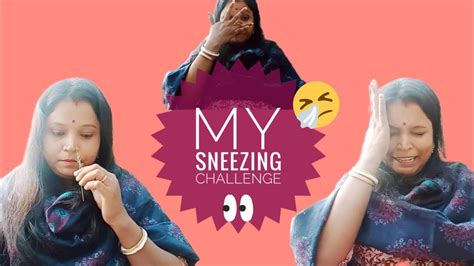 Nose👃blowing Sneezing 🤧challenge Part 3dailyvlogwithjui4619 Youtube