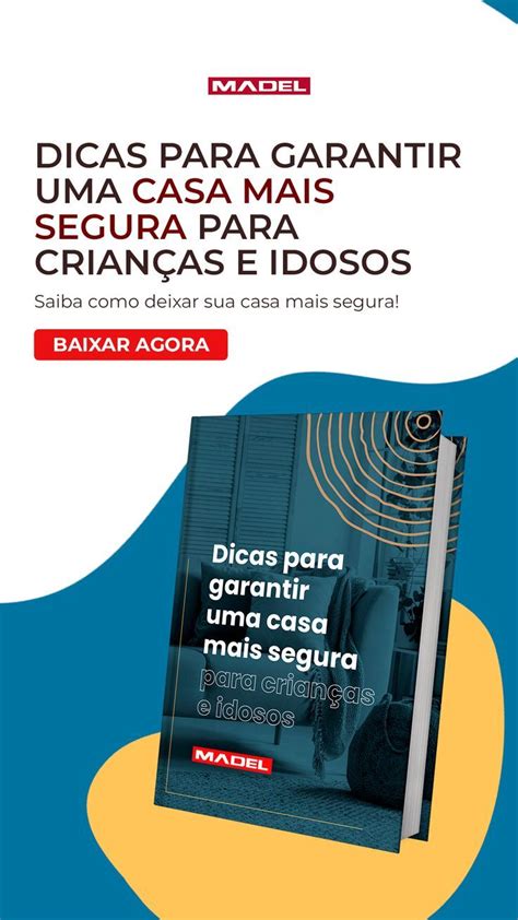 Descubra Como Deixar A Sua Casa Mais Segura Dicas De Ensino Seguro