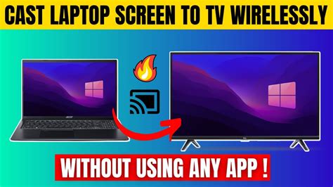 How To Connect Laptop Screen To TV Wireless Cast Laptop To TV