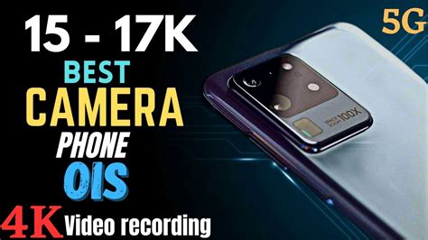 Top Best Camera Phones Under To In Best Camera