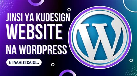 Jinsi Ya Kutengeneza Website Kwa Kutumia Wordpress Joomla Magento