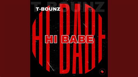 Hi Babe YouTube Music