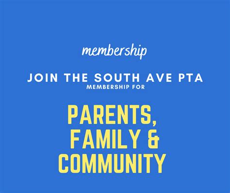 join  pta   member south avenue pta