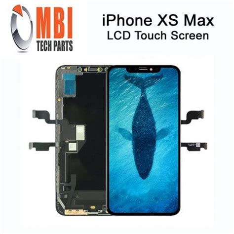 Iphone Xs Max Oled Touch Screen Mbi Tech Parts Ireland