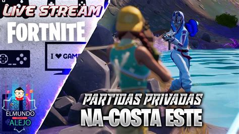 Partidas Privadas Fortnite Region Costa Este Scrims Fortnite