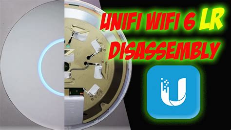 Ubiquiti Unifi Wifi 6 Lr Disassembly Setup And Benchmarks Youtube